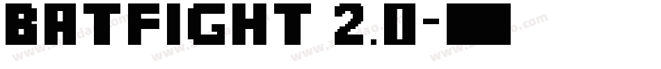 batfight 2.0字体转换